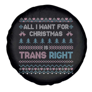Trans Pride Ugly Xmas Spare Tire Cover All I Want For Christmas Is Trans Rights TS12 Print Your Wear