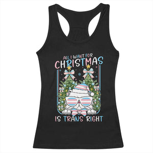 Funny Santa Cat Trans Pride Racerback Tank Top All I Want For Christmas Is Trans Rights TS12 Black Print Your Wear