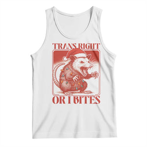 Funny Fierce Opossum Santa Tank Top Trans Right Or I Bites Christmas Gift TS12 White Print Your Wear