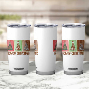 Howdy Christmas Tumbler Cup Funny Western Xmas Tree Rodeo Fan Gift TS12 Print Your Wear