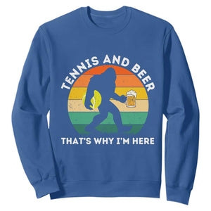 Funny Bigfoot Tennis Player Beer Lover Sweatshirt That Is Why I Am Here TS12 Royal Blue Print Your Wear