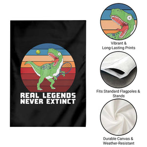Retro Dinosaur Tennis Player Garden Flag Real Legends Never Extinct TS12 Print Your Wear