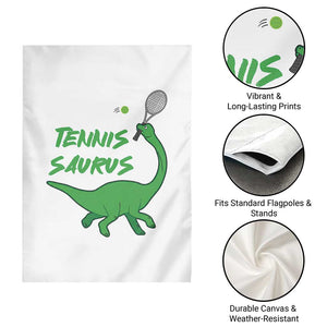 Funny Tennis Dinosaur Tennis Lover Garden Flag Gift For Tennis Fans TS12 Print Your Wear