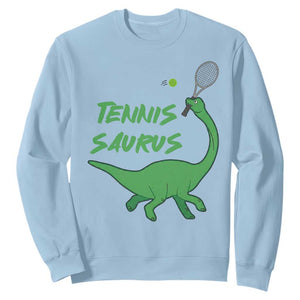 Funny Tennis Dinosaur Tennis Lover Sweatshirt Gift For Tennis Fans TS12 Light Blue Print Your Wear