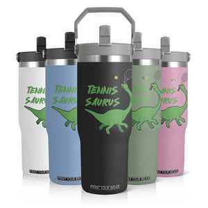 Funny Tennis Dinosaur Tennis Lover Flip Straw Tumbler Gift For Tennis Fans TS12 Print Your Wear