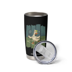 Silly Goose Playing Tennis Tumbler Cup Funny Bird Getting Hit By Ball TS12 Print Your Wear