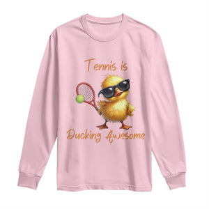 Funny Cute Duck Playing Tennis Long Sleeve Shirt Ducking Awesome TS12 Light Pink Print Your Wear