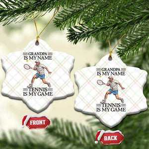 Grandpa Is My Name Tennis Is My Game Ceramic Ornament Funny Tennis Quote TS12 Print Your Wear