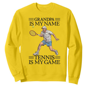 Grandpa Is My Name Tennis Is My Game Sweatshirt Funny Tennis Quote TS12 Daisy Print Your Wear