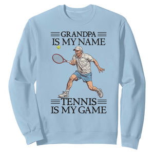 Grandpa Is My Name Tennis Is My Game Sweatshirt Funny Tennis Quote TS12 Light Blue Print Your Wear