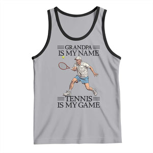 Grandpa Is My Name Tennis Is My Game Tank Top Funny Tennis Quote TS12 Athletic Heather Black Print Your Wear