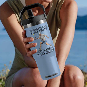 Grandpa Is My Name Tennis Is My Game Flip Straw Tumbler Funny Tennis Quote TS12 One Size: 30 oz Light Blue Print Your Wear
