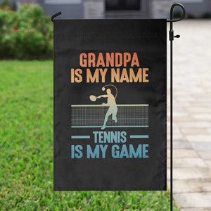 Funny Grandpa Tennis Quote Garden Flag Tennis Is My Game TS12 Print Your Wear