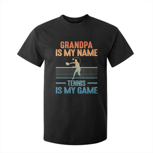 Funny Grandpa Tennis Quote T Shirt For Kid Tennis Is My Game TS12 Black Print Your Wear