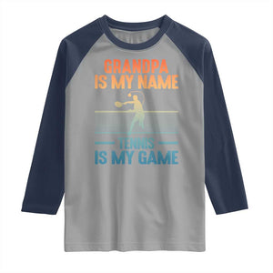 Funny Grandpa Tennis Quote Raglan Shirt Tennis Is My Game TS12 Sport Gray Navy Print Your Wear