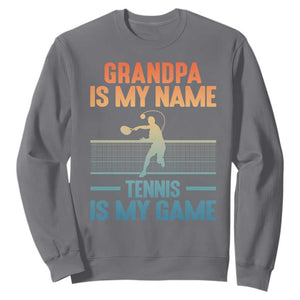 Funny Grandpa Tennis Quote Sweatshirt Tennis Is My Game TS12 Charcoal Print Your Wear