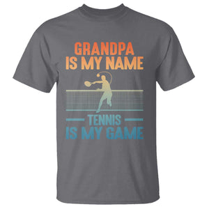 Funny Grandpa Tennis Quote T Shirt Tennis Is My Game TS12 Charcoal Print Your Wear