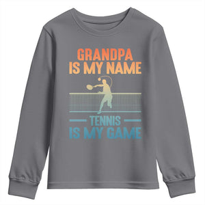 Funny Grandpa Tennis Quote Youth Sweatshirt Tennis Is My Game TS12 Charcoal Print Your Wear