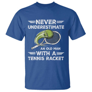 Never Underestimate An Old Man With A Tennis Racket T Shirt Funny Tennis Fan TS12 Royal Blue Print Your Wear