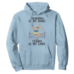 Funny Tennis Quote Hoodie Grandma Is My Name Tennis Is My Game TS12 Light Blue Print Your Wear
