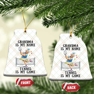 Funny Tennis Quote Ceramic Ornament Grandma Is My Name Tennis Is My Game TS12 Print Your Wear