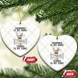 Funny Tennis Quote Ceramic Ornament Grandma Is My Name Tennis Is My Game TS12 Print Your Wear