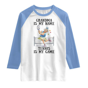 Funny Tennis Quote Raglan Shirt Grandma Is My Name Tennis Is My Game TS12 White Carolina Blue Print Your Wear