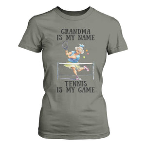 Funny Tennis Quote T Shirt For Women Grandma Is My Name Tennis Is My Game TS12 Military Green Print Your Wear