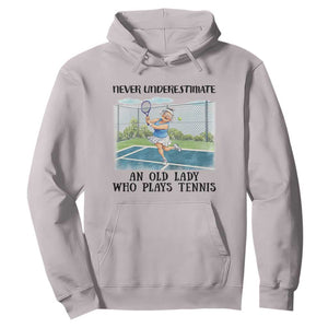 Funny Grandma Tennis Player Gift Hoodie Never Underestimate An Old Lady TS12 Ice Gray Print Your Wear