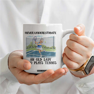 Funny Grandma Tennis Player Gift Coffee Mug Never Underestimate An Old Lady TS12 Print Your Wear