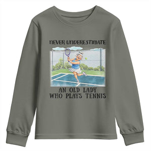 Funny Grandma Tennis Player Gift Youth Sweatshirt Never Underestimate An Old Lady TS12 Military Green Print Your Wear