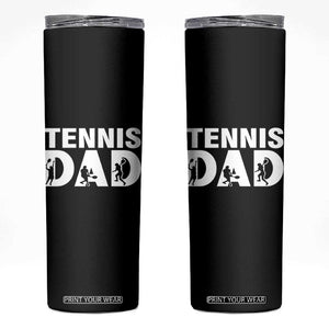 Funny Tennis Dad Life Skinny Tumbler Tennis Player Gift TS12 Black Print Your Wear