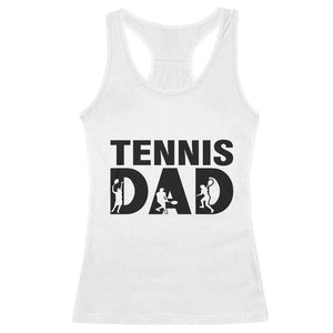 Funny Tennis Dad Life Racerback Tank Top Sport Lover Gift TS12 White Print Your Wear