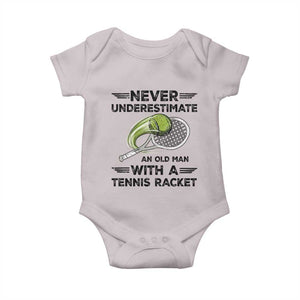Funny Tennis Quote Baby Onesie Never Underestimate An Old Man With A Tennis Racket TS12 Ice Gray Print Your Wear