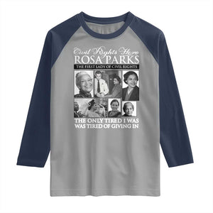 Rosa Parks Mother Of The Civil Rights Movement Raglan Shirt Black History Salutes TS12 Sport Gray Navy Print Your Wear