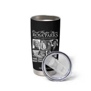 Rosa Parks Mother Of The Civil Rights Movement Tumbler Cup Black History Salutes TS12 Print Your Wear