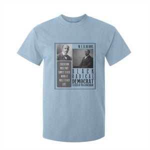 W E B Du Bois T Shirt For Kid Pan Africanism Intellectual Leader TS12 Light Blue Print Your Wear