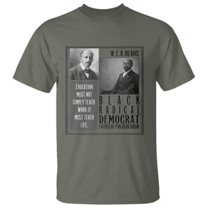 W E B Du Bois T Shirt Pan Africanism Intellectual Leader TS12 Military Green Print Your Wear
