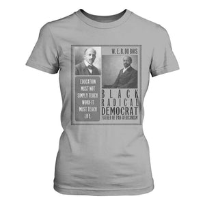 W E B Du Bois T Shirt For Women Pan Africanism Intellectual Leader TS12 Sport Gray Print Your Wear