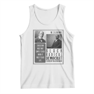 W E B Du Bois Tank Top Pan Africanism Intellectual Leader TS12 White Print Your Wear