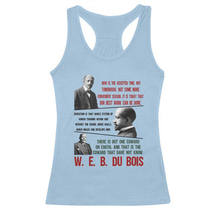 W E B Du Bois Education And Human Development Quote Racerback Tank Top TS12 Light Blue Print Your Wear