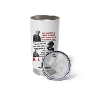 W E B Du Bois Education And Human Development Quote Tumbler Cup TS12 Print Your Wear