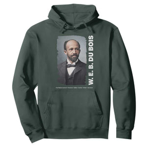 W E B Du Bois Hoodie Black Thought Leader And Intellectual Legacy TS12 Dark Forest Green Print Your Wear