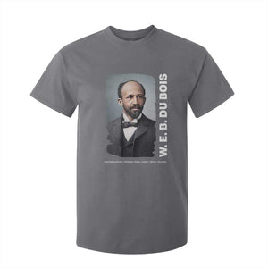 W E B Du Bois T Shirt For Kid Black Thought Leader And Intellectual Legacy TS12 Charcoal Print Your Wear