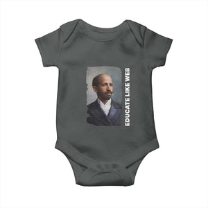 Educate Like W E B Baby Onesie African American Heritage TS12 Dark Heather Print Your Wear