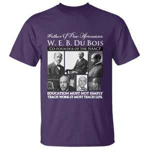 W E B Du Bois T Shirt Education Must Teach Life Quote TS12 Purple Print Your Wear
