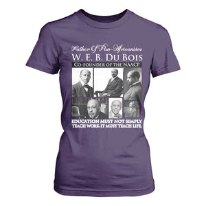 W E B Du Bois T Shirt For Women Education Must Teach Life Quote TS12 Purple Print Your Wear