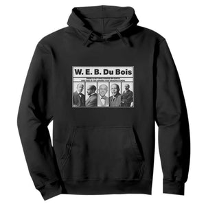 W E B Du Bois Quote Hoodie There Is But One Coward On Earth TS12 Black Print Your Wear