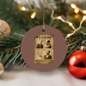 Education Must Teach Life W E B Du Bois Quote Ceramic Ornament TS12 1pc Mocha Print Your Wear