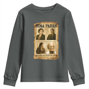 One Person Can Change The World Quote Youth Sweatshirt Rosa Parks Legacy TS12 Dark Heather Print Your Wear